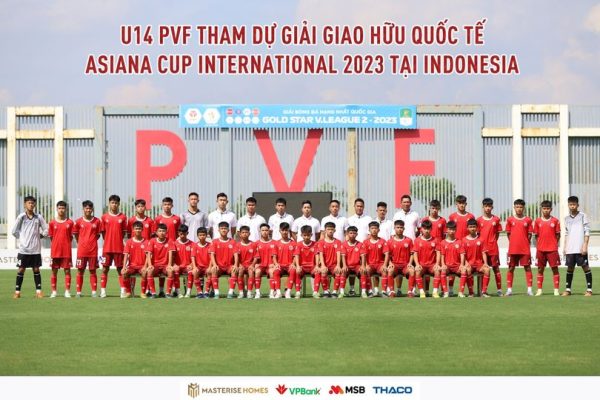 U14 PVF tham dự giải giao hữu Quốc tế Asiana Cup International 2023
