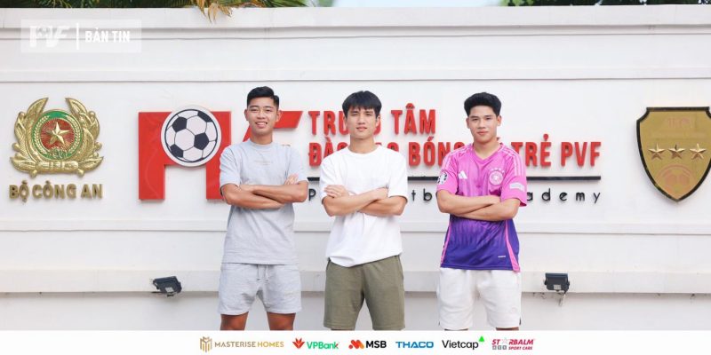03 cầu thủ PVF là Nguyễn Hoàng Anh, Lê Thắng Long và Bùi Hoàng Sơn đã lên đường hội quân cùng đội tuyển U19 Việt Nam