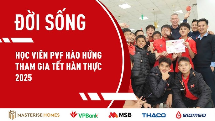 Học Viên PVF hào hứng tham gia Tết Hàn Thực 2025